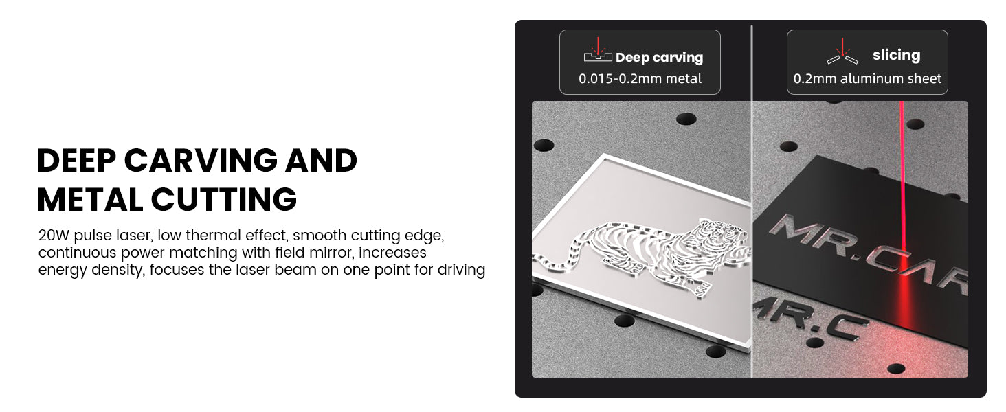 DEEP CARVING AND METAL CUTTING
20W pulse laser, low thermal effect, smooth cutting edge continuous power matching with field mirror, increases energy density,focuses the laser beam on one point for driving